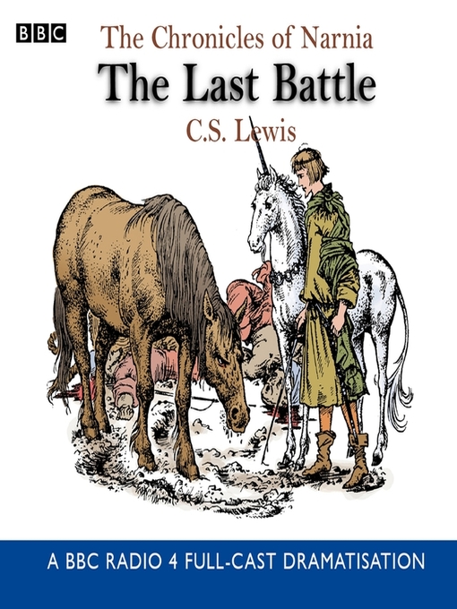 Title details for The Last Battle by C.S. Lewis - Available